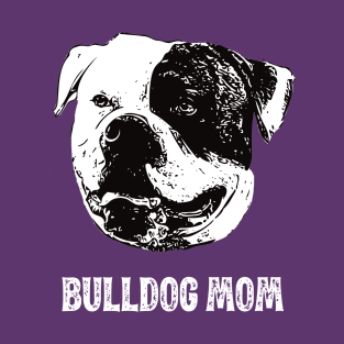 American Bulldog Mom Bulldog Graphic T-Shirt