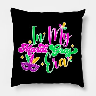 In My Mardi Gras Era Carnival Women Men Kids Mardi Gras Pillow