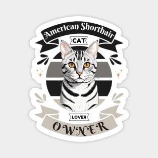 American Shorthair Magnet