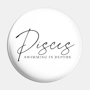 Pisces - Swimming In Depths | Deep Zodiac Pin