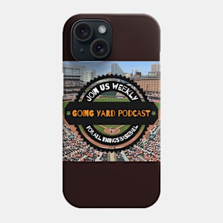 Going Yard Podcast Phone Case