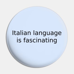 Italian language is fascinating Pin