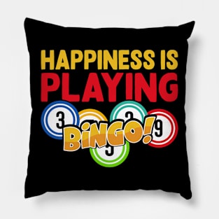 Happiness Is Playing Bingo T shirt For Women Pillow