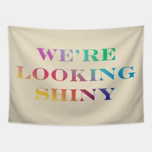 Firefly / Serenity "We're Looking Shiny" Tapestry