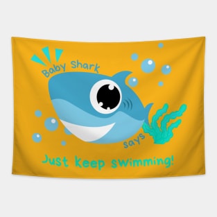 just keep swimming! Tapestry
