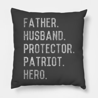 Father Husband Protector Patriot Pillow