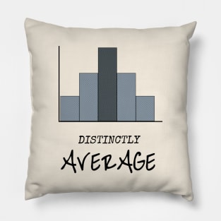 Distinctly Average Pillow