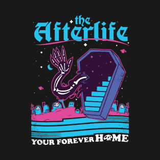 The Afterlife T-Shirt