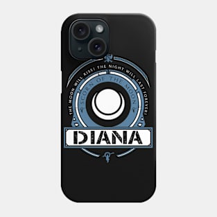 DIANA - LIMITED EDITION Phone Case