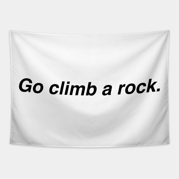 Go Climb a Rock Tapestry by fifteenlimit