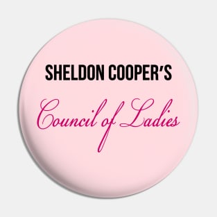 Sheldon's Council of Ladies Pin