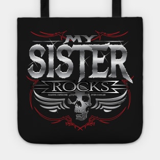 My Sister Rocks Tote