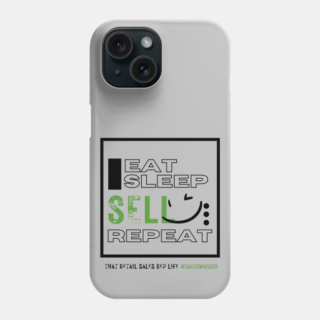 Eat, sleep, sell repeat 2 Phone Case by merchbykaez