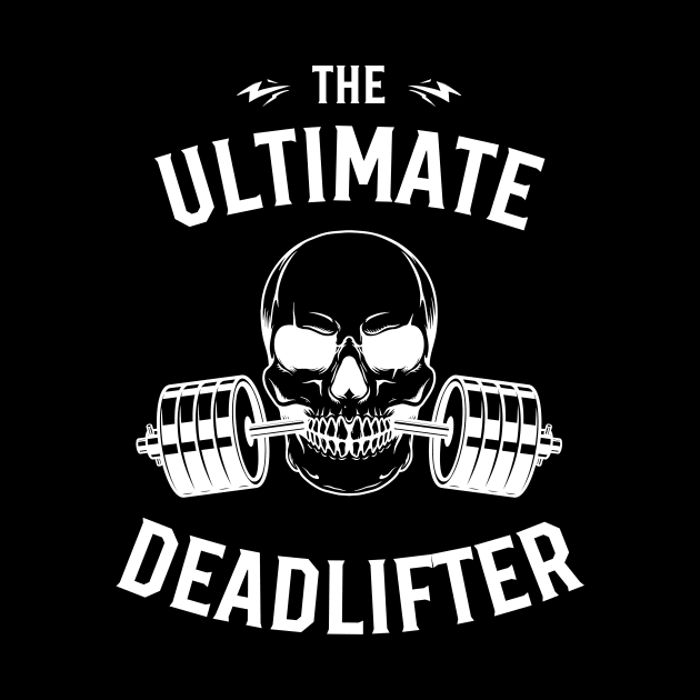 The ultimate deadlifter by Simple Ever