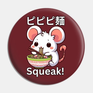 Ramen life Squeak Pin