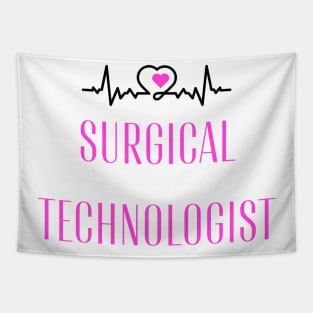 A Special Gift for a Surgical Technologist Tapestry