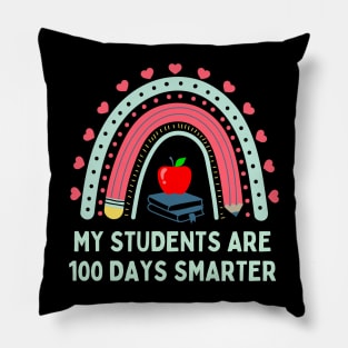 MY STUDENTS ARE 100 DAYS SMARTER CUTE BOHO RAINBOW TEACHERS Pillow