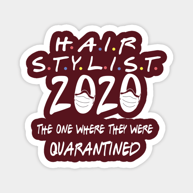 hairstylists the one where they were quarantined Magnet by DODG99