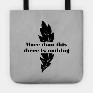 More Than This, black Tote