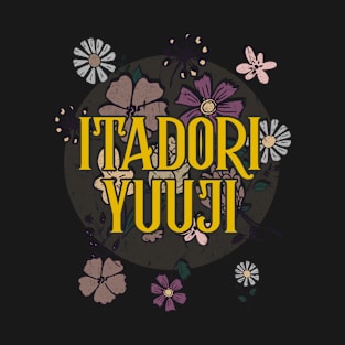 Aesthetic Proud Name Yuuji Flowers Anime Retro Styles T-Shirt