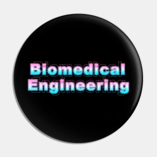 Biomedical Engineering Pin