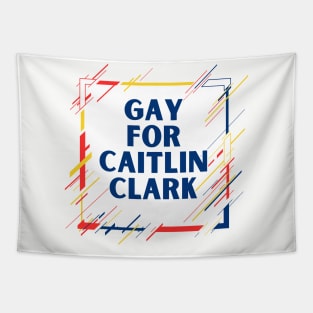 Gay For Caitlin Clark Tapestry