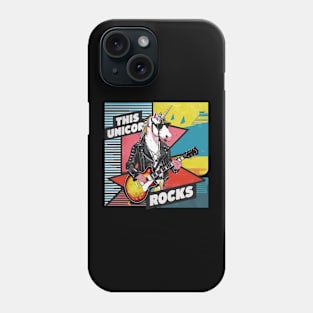 This Unicorn Rocks Phone Case