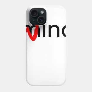 Mind vs wind Phone Case