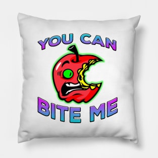 You Can Bite Me Apple Blues Pillow