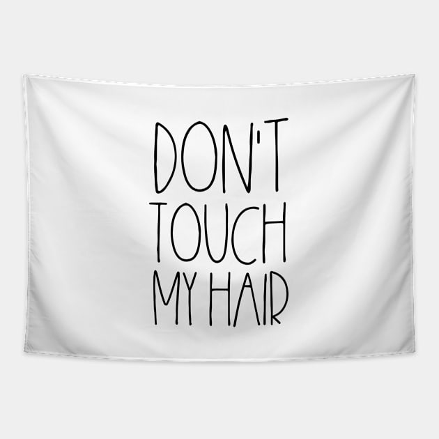 Don't touch my hair Tapestry by LemonBox