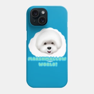 MARSHMALLOW BICHON WORLD Phone Case