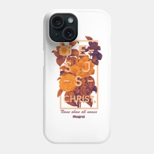 Jesus - Name above all names Phone Case