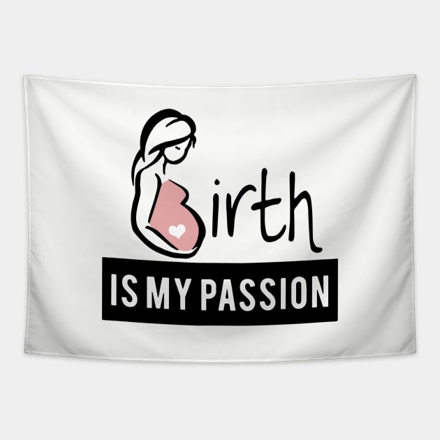 Midwife Birht Is My Passion Premium Fit Mens Tee Pregnant Mom Tapestry by hathanh2