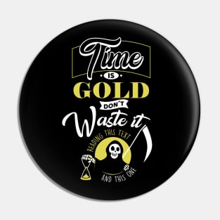 Time is Gold Pin