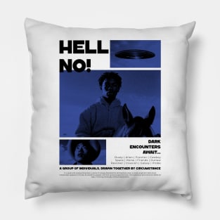 Hell No! Sci Fi Horror Pillow