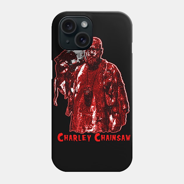 Charley Chainsaw The Biginning Signature Series Phone Case by CharleyChainsaw