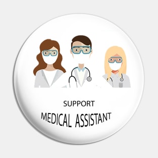 support medical assistant Pin