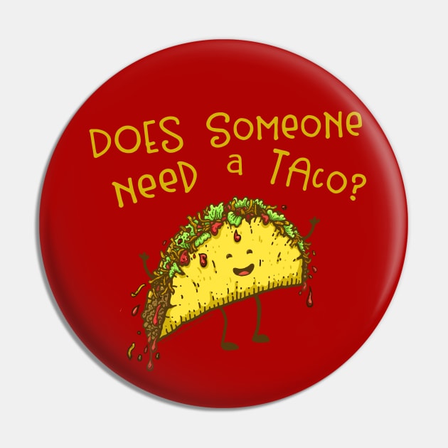 Does Someone Need a Taco? Pin by Jitterfly