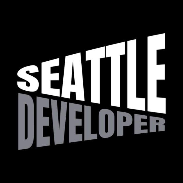 Seattle Developer Shirt for Men and Women by TeesByJay