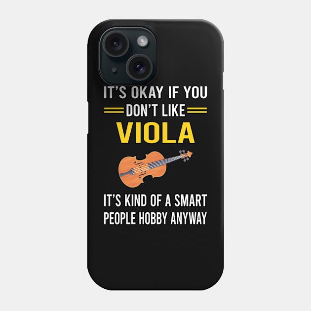 Smart People Hobby Viola Violist Phone Case by Good Day