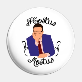 Hostus Mostus Pin