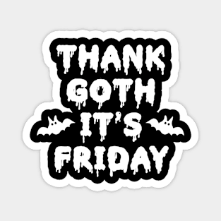 Thank Goth It's Friday Magnet