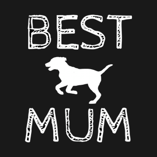 Best Dog Mum T-Shirt