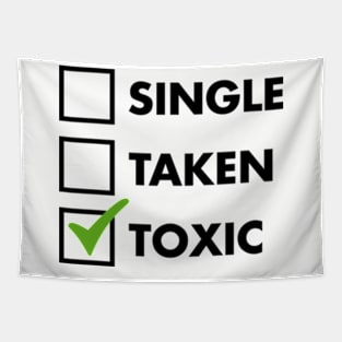 Single Taken Toxic Tapestry