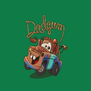 Dadgum T-Shirt