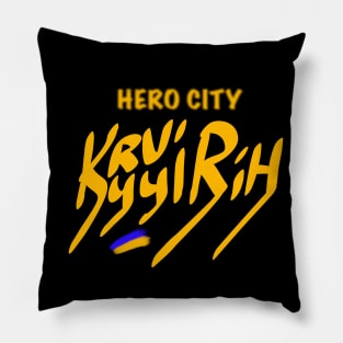 Kryvyi Rih. Ukraine hero cities (UHC). Pillow