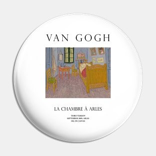 Van Gogh La Chamber Pin