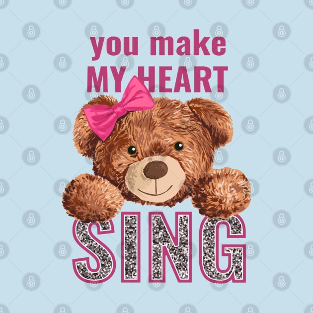 You Make My Heart Sing by Mako Design 