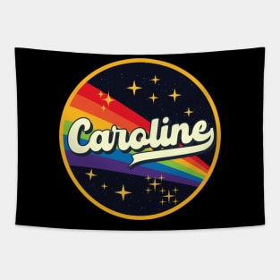 Caroline // Rainbow In Space Vintage Style Tapestry