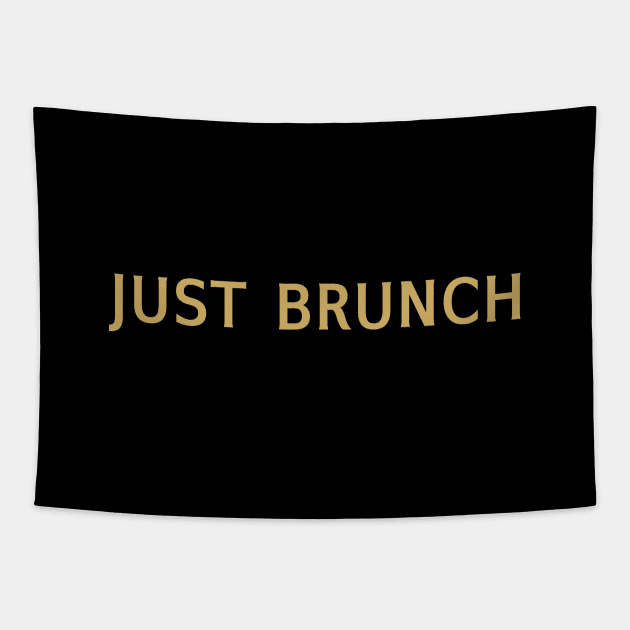 Just Brunch Tapestry by calebfaires